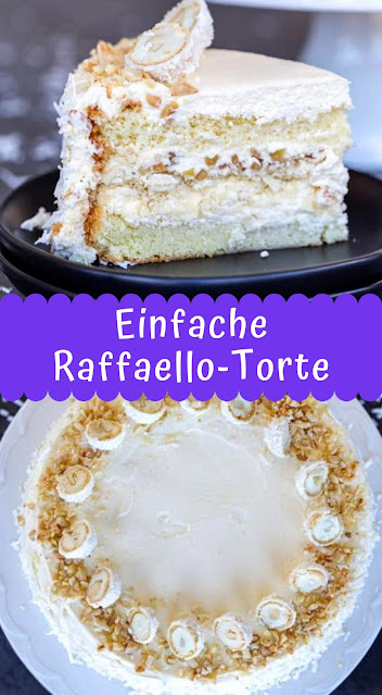 Einfache Raffaello-Torte